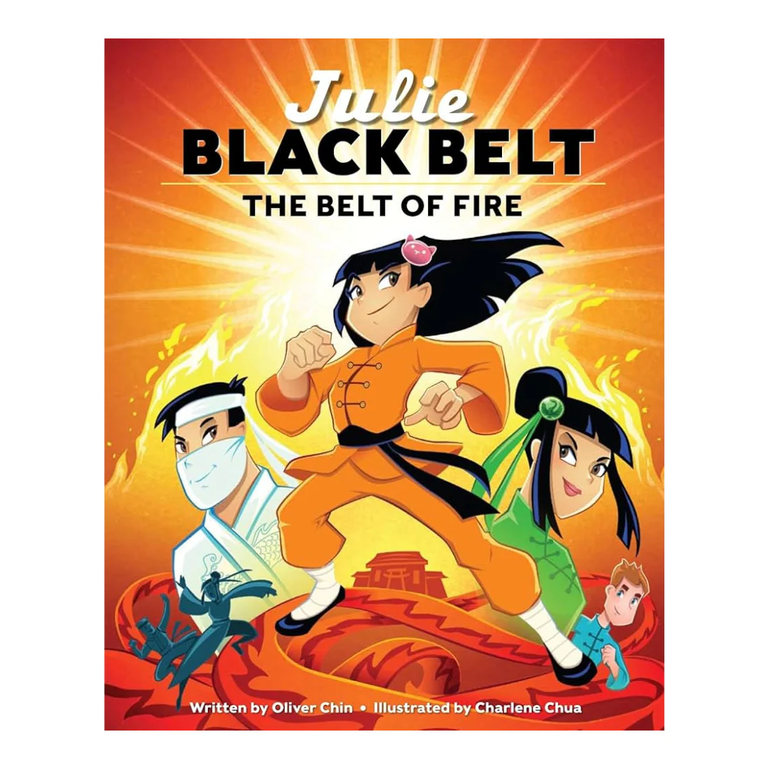 Julie Black Belt: The Belt of Fire